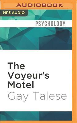 The Voyeur's Motel by Gay Talese