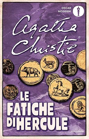 Le fatiche di Hercule by Agatha Christie