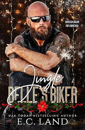 Jingle Belle's Biker by E.C. Land, E.C. Land