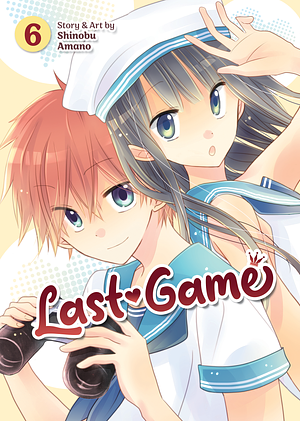 Last Game Vol. 6 by Shinobu Amano