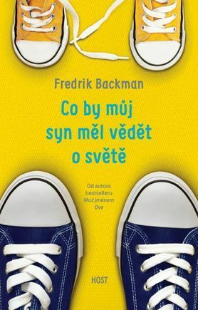 Co by můj syn měl vědět o světě by Fredrik Backman