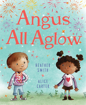 Angus All Aglow by Heather Smith