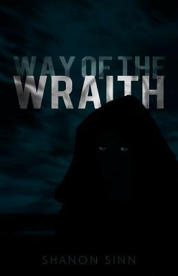Way of the Wraith by Shanon Sinn