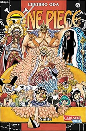 One Piece 77: Smile by Eiichiro Oda