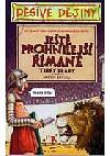 Ještě prohnilejší Římané by Martin Brown, Terry Deary