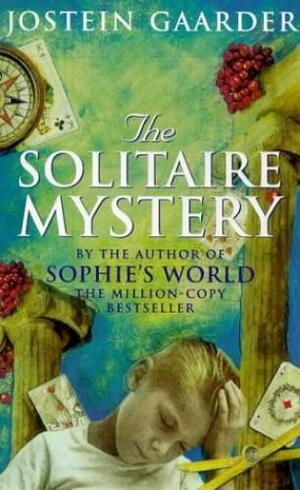 The Solitaire Mystery by Jostein Gaarder