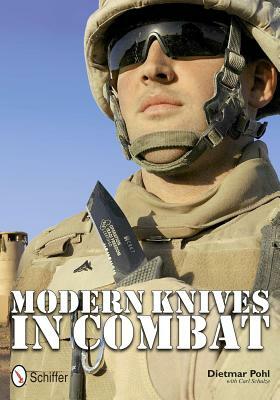 Modern Knives in Combat by Dietmar Pohl