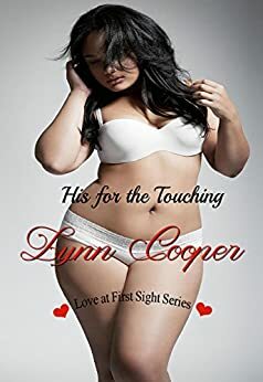 His for the Touching: by Lynn Cooper