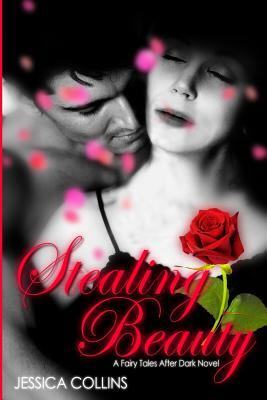 Stealing Beauty by Jessica Collins