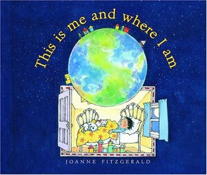 This Is Me and Where I Am by Joanne Fitzgerald