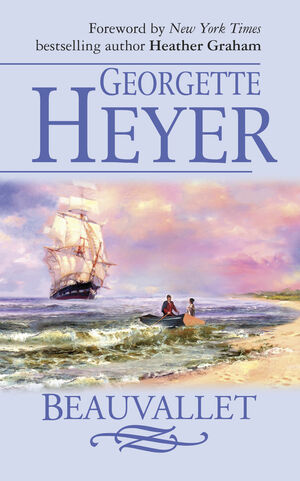 Beauvallet by Georgette Heyer