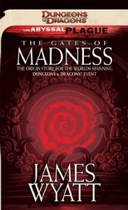 The Gates of Madness by James Wyatt