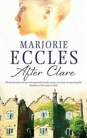 After Clare by Marjorie Eccles