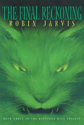 The Final Reckoning by Robin Jarvis