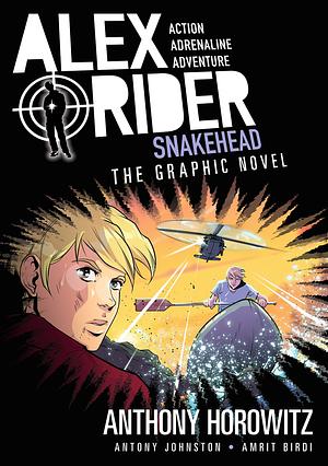 Snakehead: The Graphic Novel by Anthony Horowitz, Antony Johnston