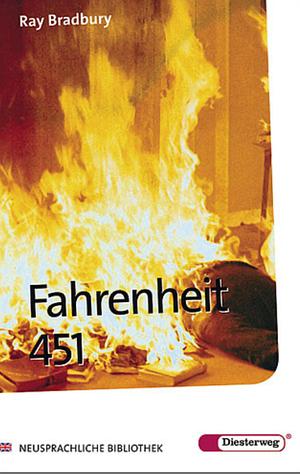 Fahrenheit 451 by Ray Bradbury