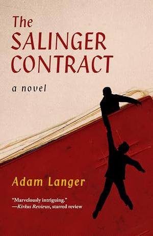 The Salinger Contract by Adam Langer