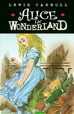 Alice in Wonderland by Lewis Carroll