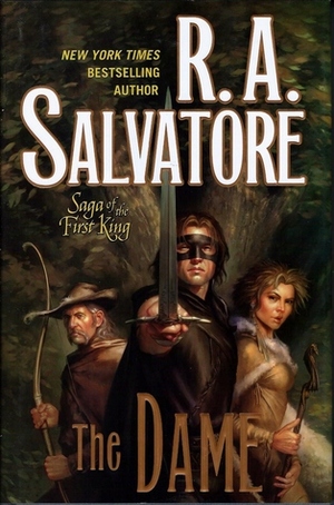 The Dame by R.A. Salvatore