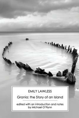 Grania: The Story of an Island by Emily Lawless