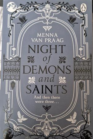 Night of Demons and Saints by Menna van Praag