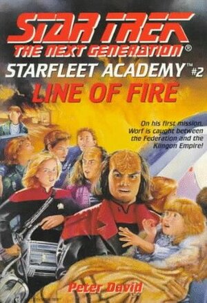Line of Fire by Peter David, James W. Fry III, Catherine Huerta