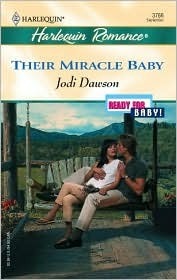 Their Miracle Baby by Jodi Dawson