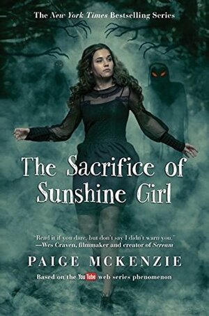 The Sacrifice of Sunshine Girl Target Edition: A Novel by Paige McKenzie, Nancy Ohlin