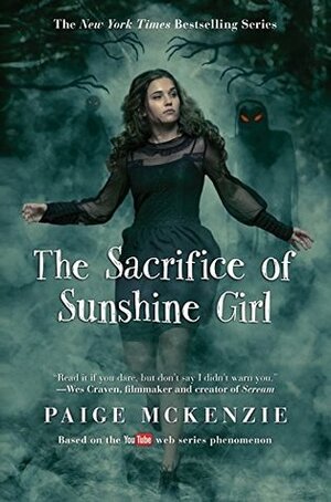 The Sacrifice of Sunshine Girl Target Edition: A Novel by Paige McKenzie, Nancy Ohlin