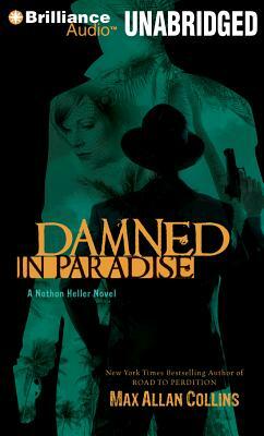 Damned in Paradise by Max Allan Collins