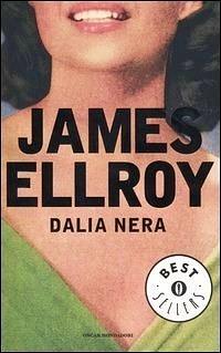Dalia Nera by James Ellroy