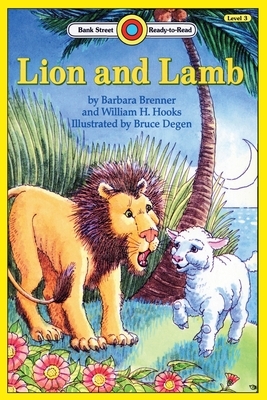 Lion and Lamb by Barbara Brenner