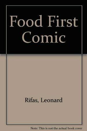 Food First Comics by Leonard Rifas