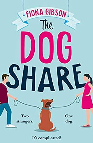 The Dog Share by Fiona Gibson