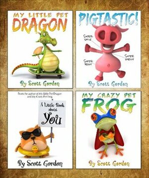 Four Fantastic Bedtime Stories for Children 3-6 by Scott Gordon