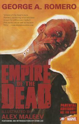 George A. Romero's Empire of the Dead: Act One by Alex Maleev, George A. Romero