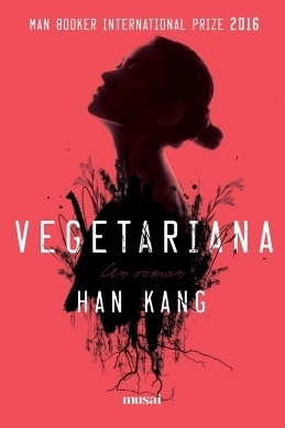 Vegetariana by Han Kang
