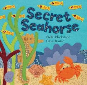 Secret Seahorse (Hide-And-Seek Books) by Stella Blackstone