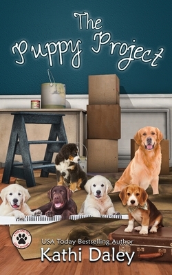 The Puppy Project: A Cozy Mystery by Kathi Daley