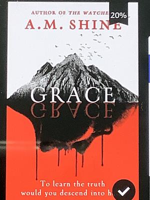 Grace by A.M. Shine
