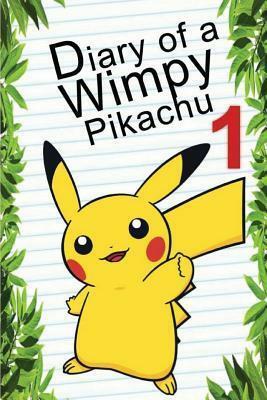 Pokemon Go: Diary of a Wimpy Pikachu by Red Smith, Red Smith