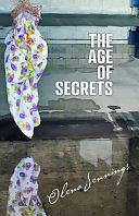 The Age of Secrets by Olena Jennings
