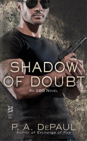 Shadow of Doubt by P.A. DePaul