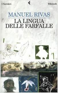 La lingua delle farfalle by Danilo Manera, Manuel Rivas