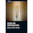 Baila, baila, baila by Haruki Murakami