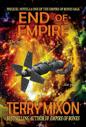 End of Empire by Terry Mixon