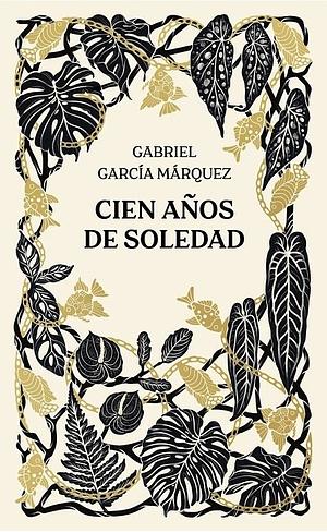 100 Years of Solitude by Gabriel García Márquez