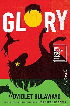 Glory by NoViolet Bulawayo