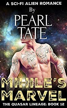 Mihile's Marvel by Pearl Tate