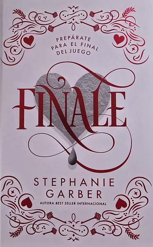 Finale (Caraval 3) - Ed. Coleccionista by Stephanie Garber